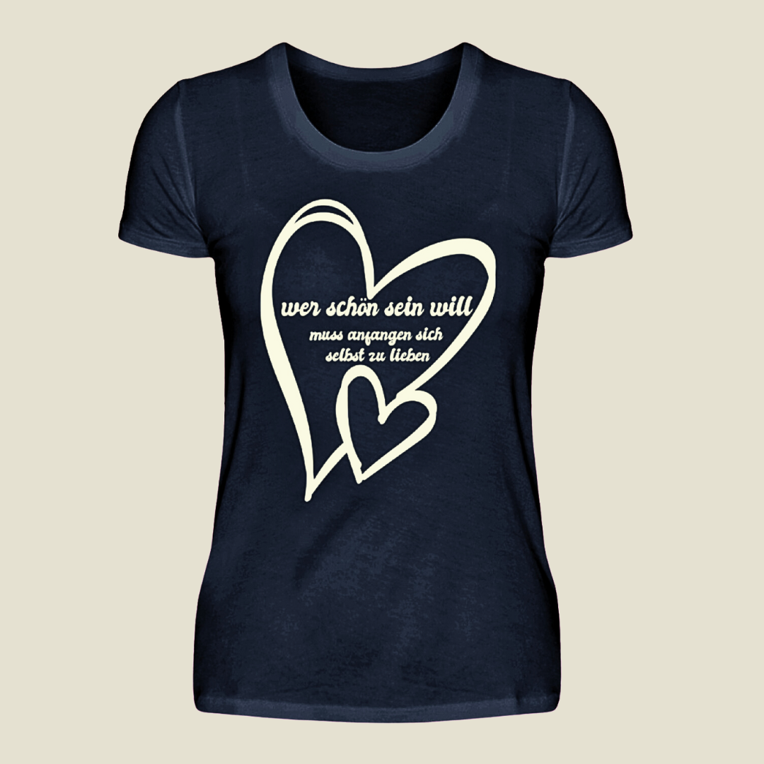 Die Selbstliebe  - Damenshirt