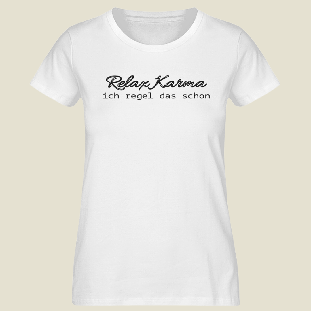 Relax Karma  -  Organic Shirt